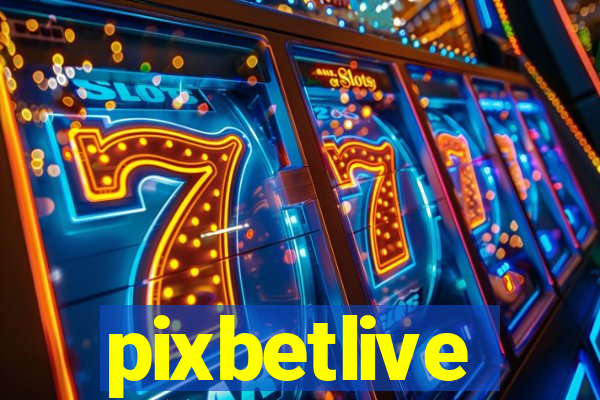 pixbetlive