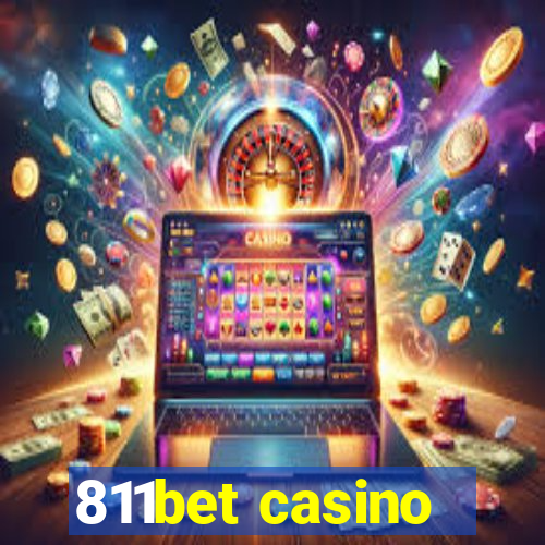 811bet casino