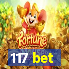 117 bet