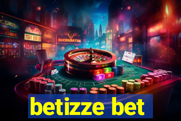 betizze bet