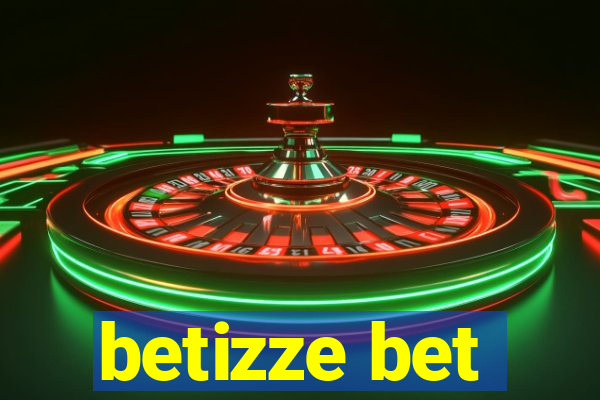 betizze bet