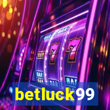 betluck99