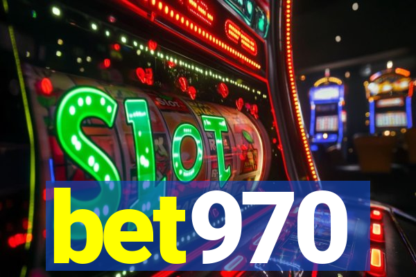 bet970