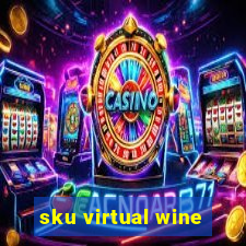 sku virtual wine