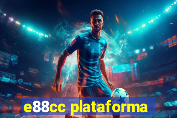 e88cc plataforma