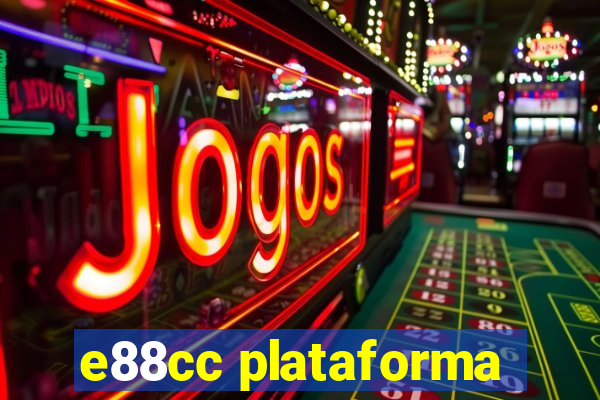 e88cc plataforma