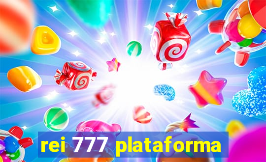 rei 777 plataforma