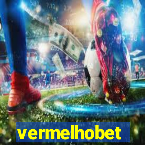 vermelhobet