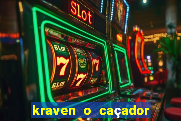 kraven o caçador filme completo dublado pobreflix