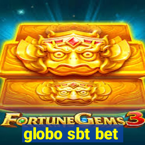 globo sbt bet