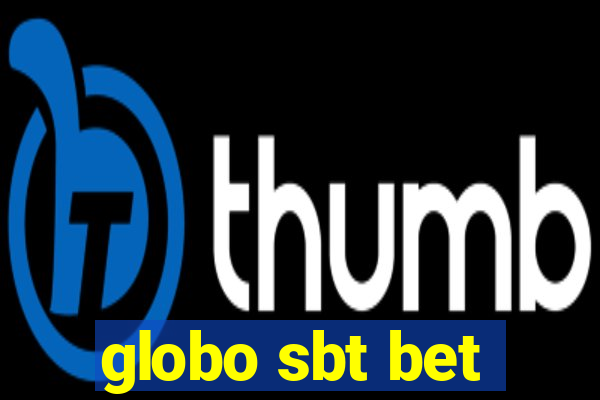 globo sbt bet