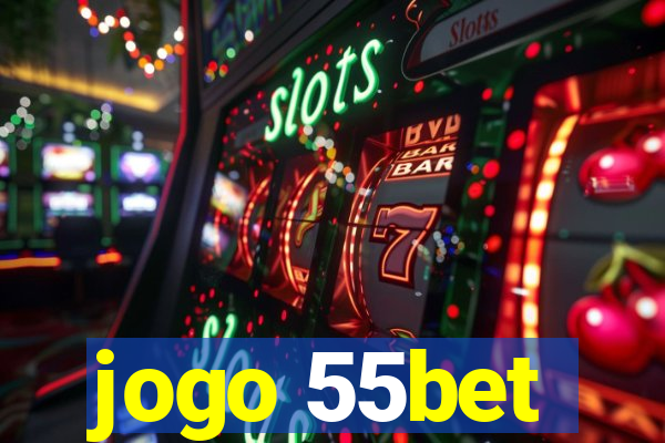 jogo 55bet