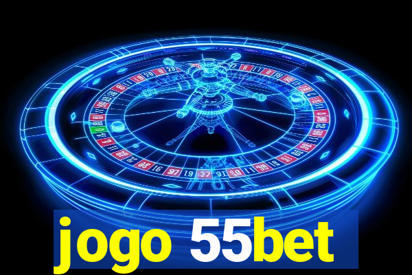 jogo 55bet