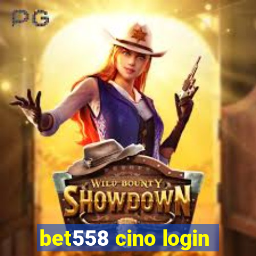 bet558 cino login