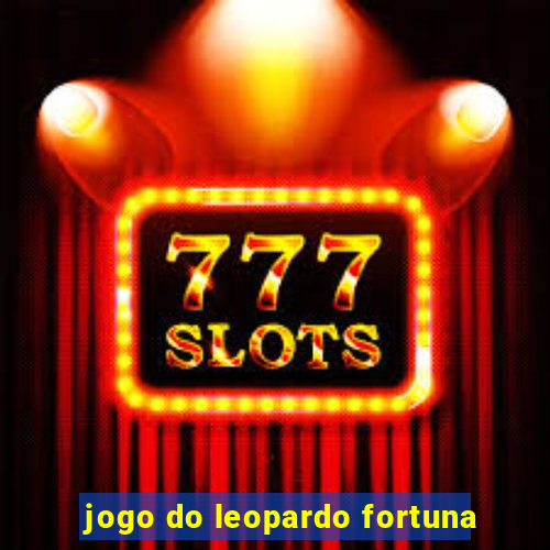 jogo do leopardo fortuna