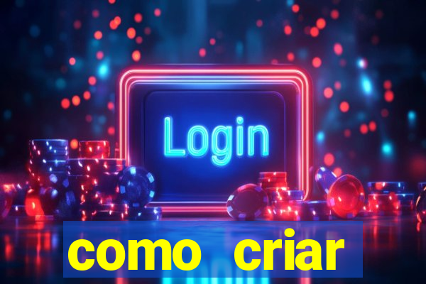 como criar plataforma de slots