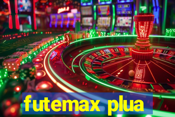 futemax plua