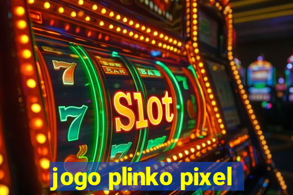 jogo plinko pixel