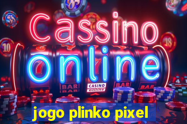 jogo plinko pixel