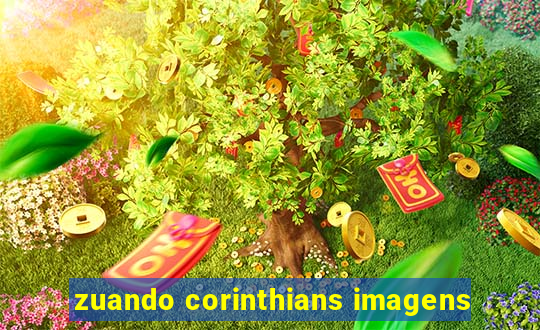 zuando corinthians imagens