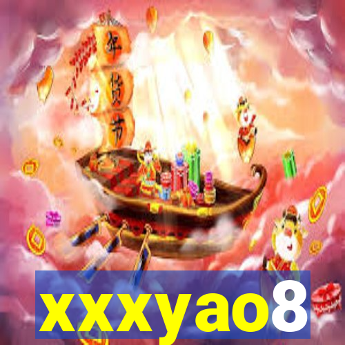 xxxyao8