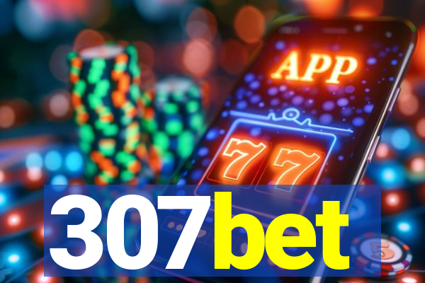 307bet