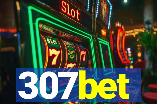 307bet