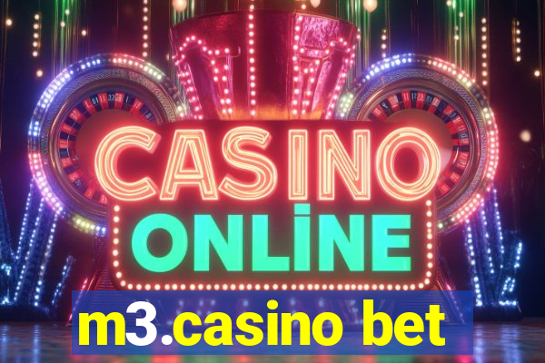 m3.casino bet