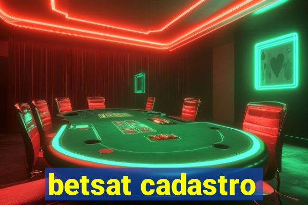 betsat cadastro