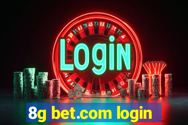 8g bet.com login