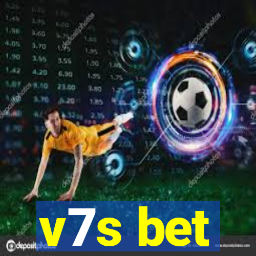 v7s bet