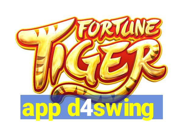 app d4swing