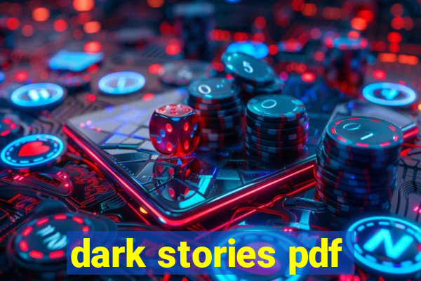 dark stories pdf