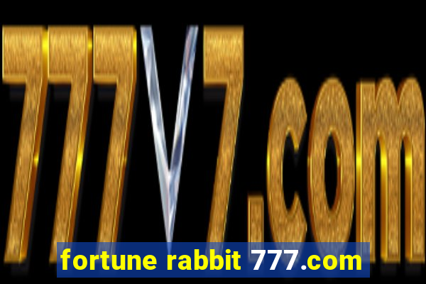 fortune rabbit 777.com