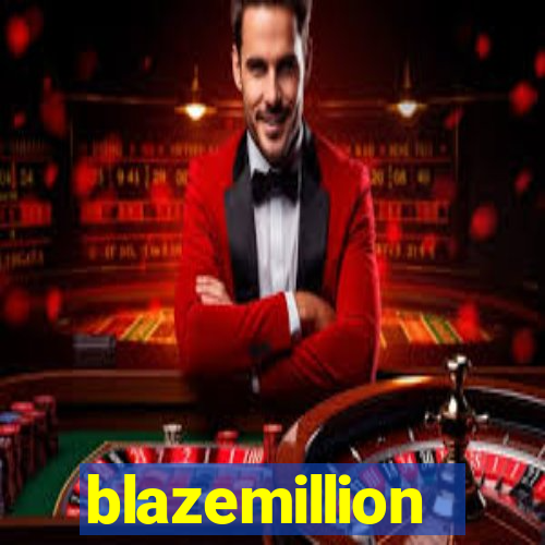 blazemillion