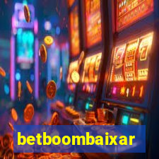 betboombaixar