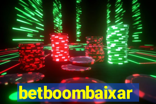 betboombaixar