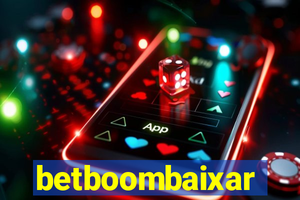 betboombaixar