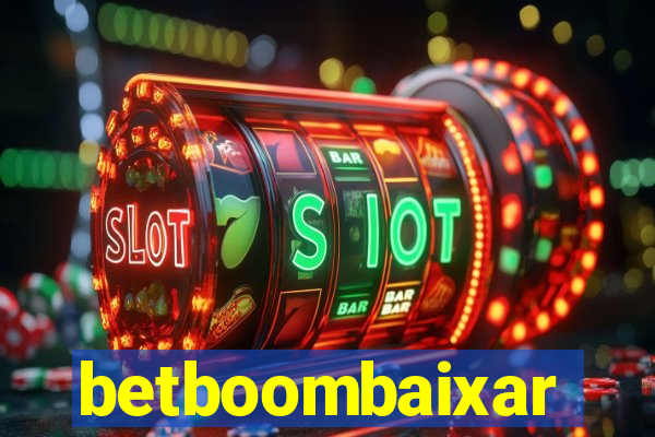 betboombaixar