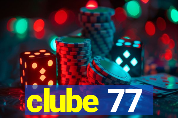 clube 77