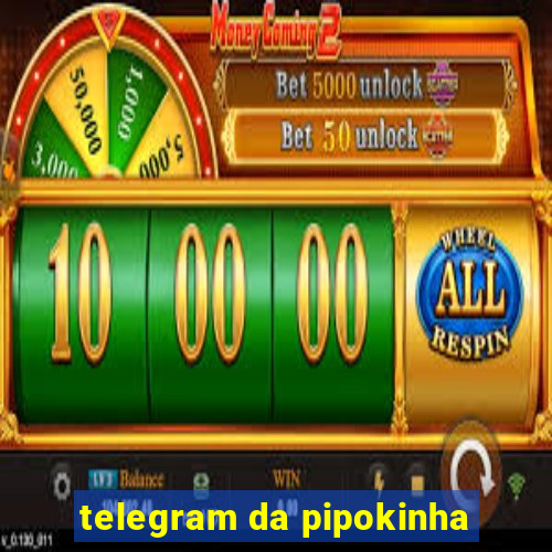 telegram da pipokinha