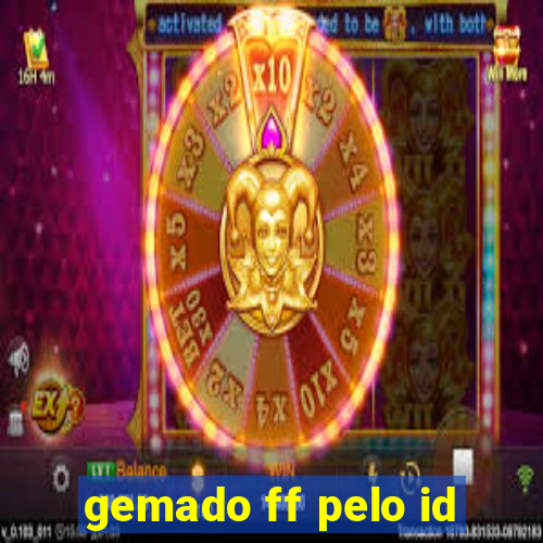 gemado ff pelo id