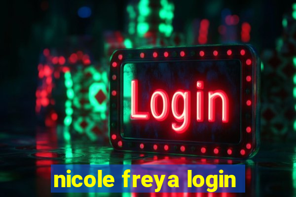 nicole freya login