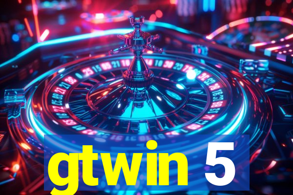 gtwin 5