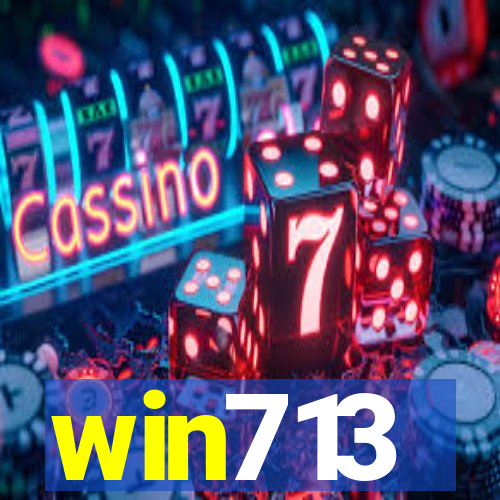 win713