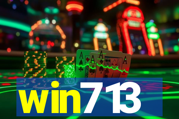 win713