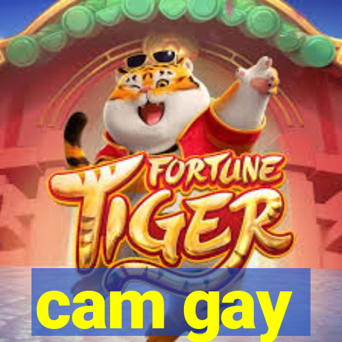 cam gay