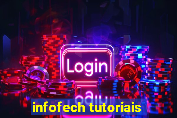 infofech tutoriais