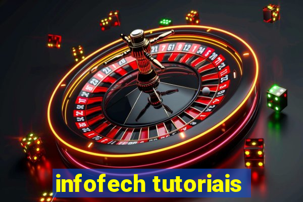 infofech tutoriais