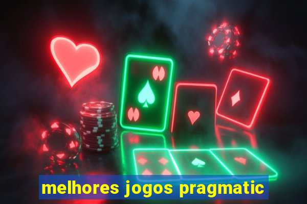 melhores jogos pragmatic